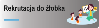 Rekrutacja do żłobka