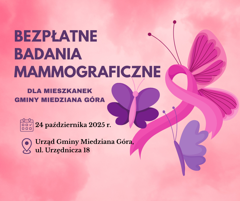 Bezpłatne badania mammograficzne w Miedzianej Górze – zadbaj o swoje zdrowie!